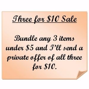 Bundle Sale!! Three $4 or less items for $10!